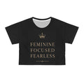 Feminine Focused Fearless Crop Tee — Empowerment Graphic Crop Top
