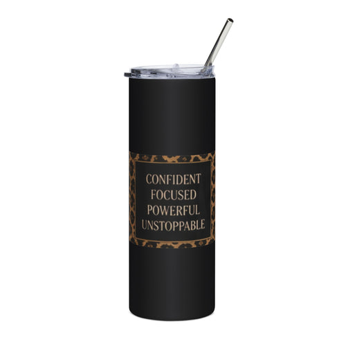 20oz Stainless Tumbler — "Confident Focused Powerful Unstoppable" Leopard Accent