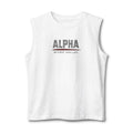 Alpha Muscle Tank Top — 'BE FIRST STAY LAST' Athletic Sleeveless Tee