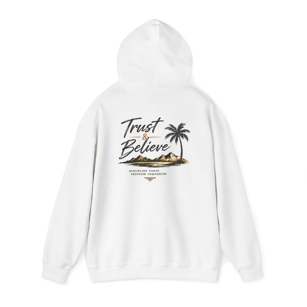 Trust & Believe Hoodie — Palm Island Inspirational Pullover