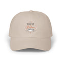 Trust & Believe Dad Cap – Inspirational Embroidered Baseball Hat