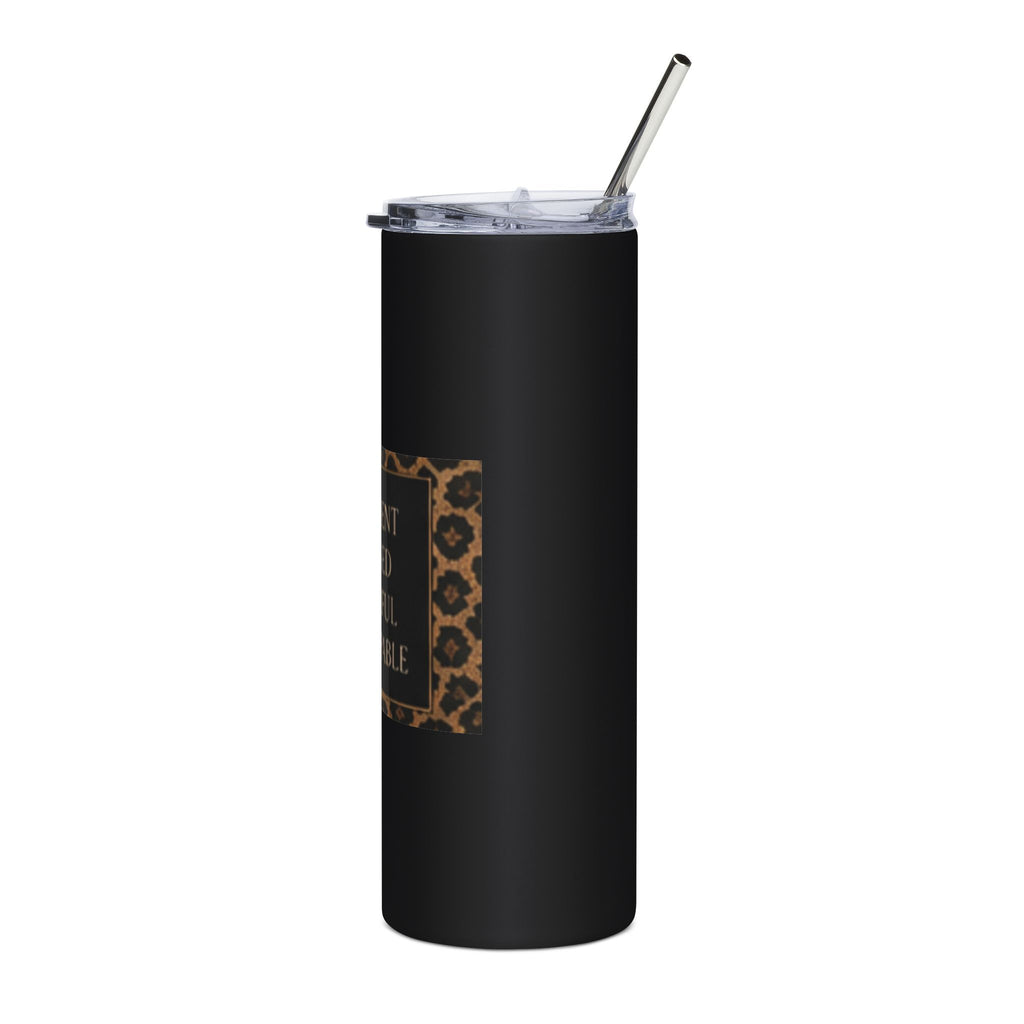 20oz Stainless Tumbler — "Confident Focused Powerful Unstoppable" Leopard Accent
