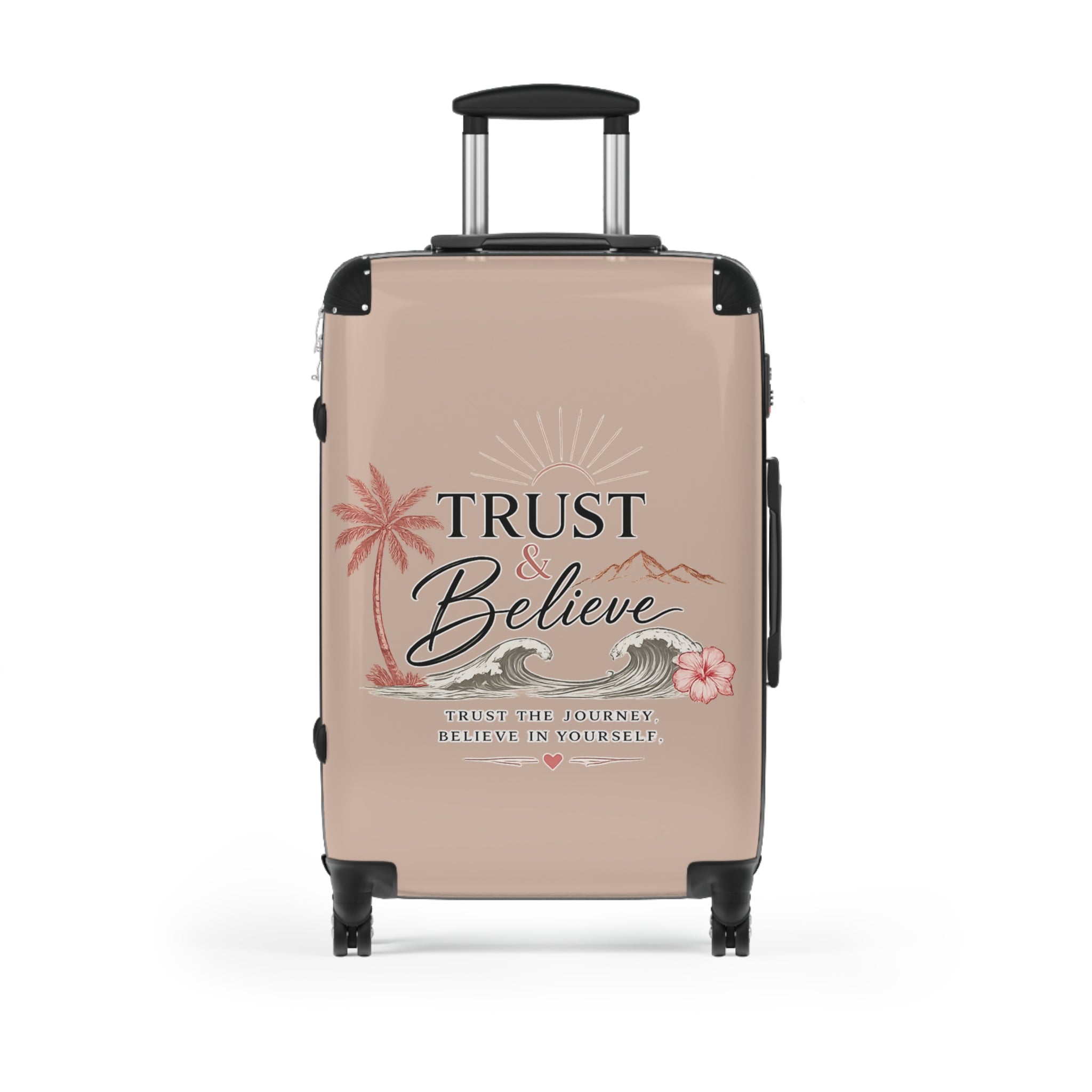 Suitcase — "Trust & Believe" Inspirational Travel Luggage