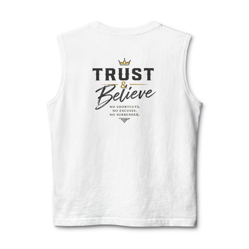 Trust & Believe Muscle Tank — Inspirational Workout Tank Top