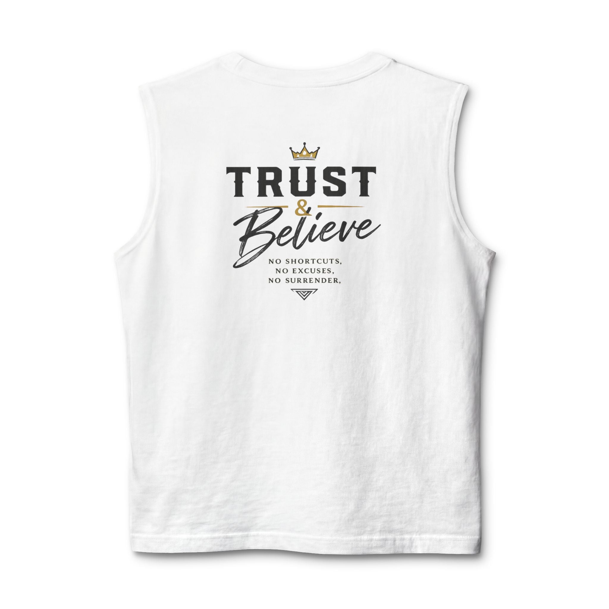 Trust & Believe Muscle Tank — Inspirational Workout Tank Top