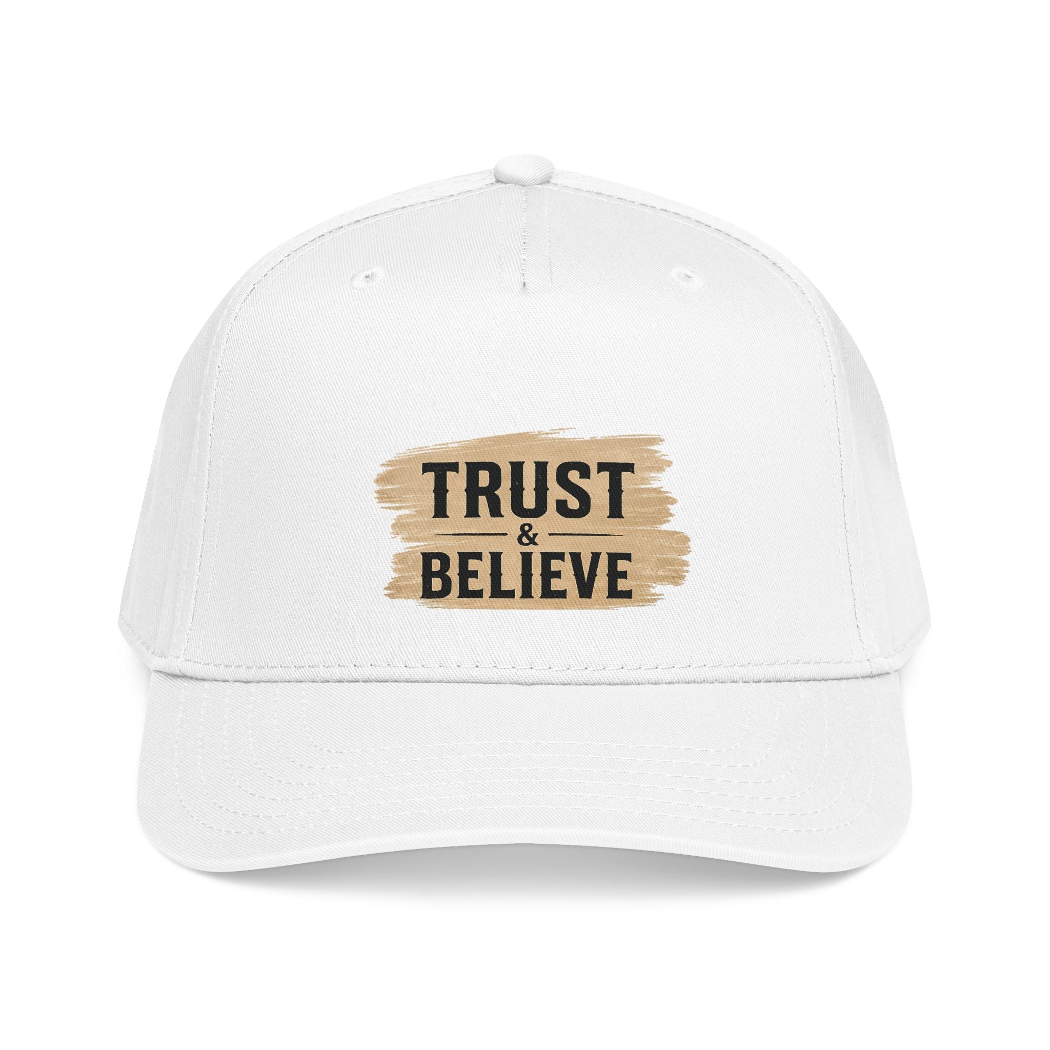 Trust and Believe Mid-Profile Baseball Cap