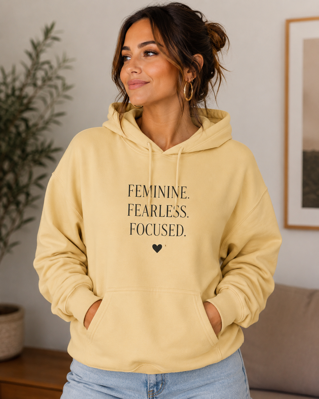 Feminine Fearless Focused Hoodie — Inspirational Women's Statement Pullover