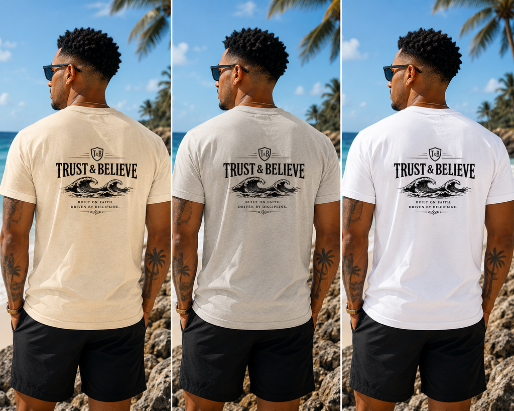 Trust & Believe Wave T-Shirt — Faith-Inspired Graphic Tee