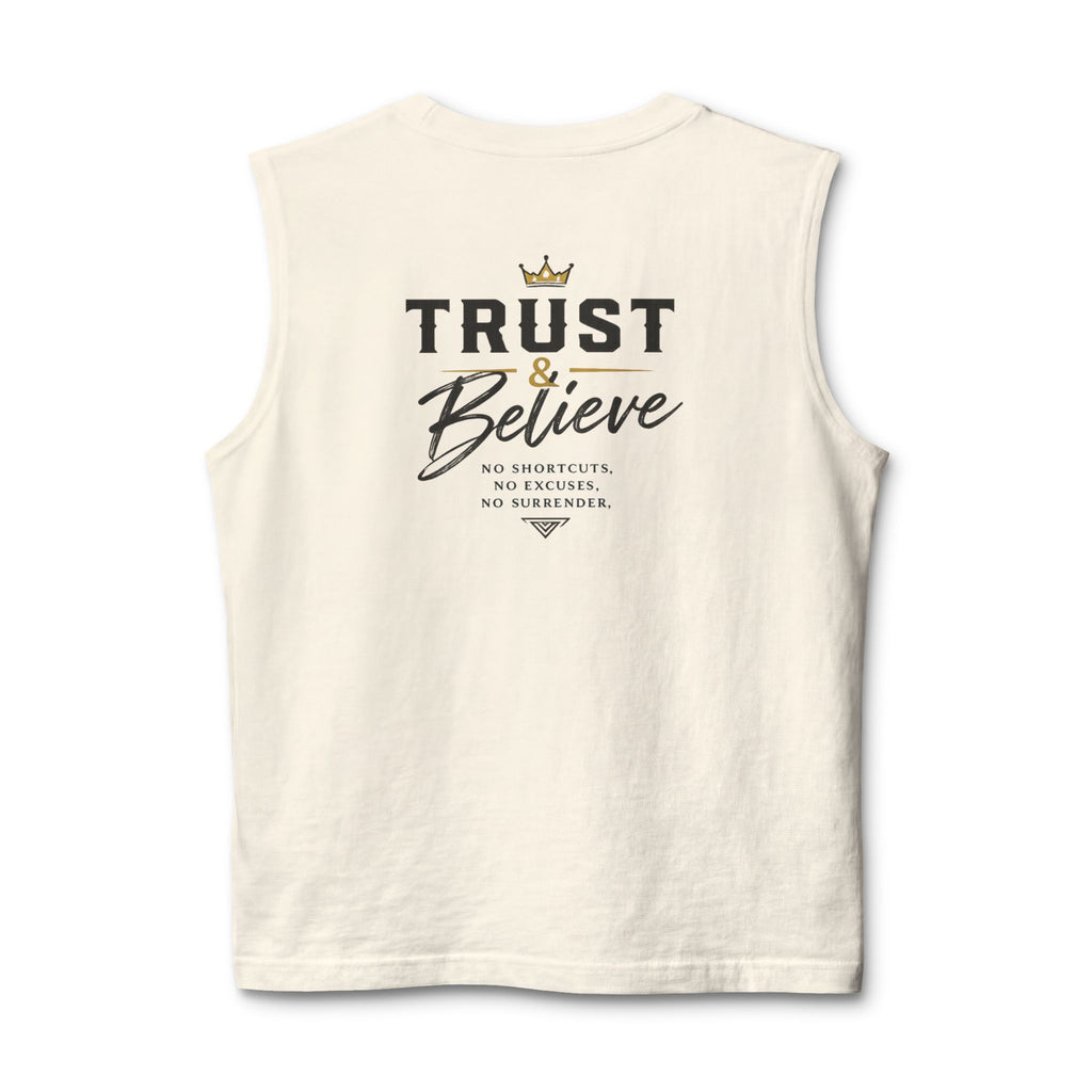 Trust & Believe Muscle Tank — Inspirational Workout Tank Top
