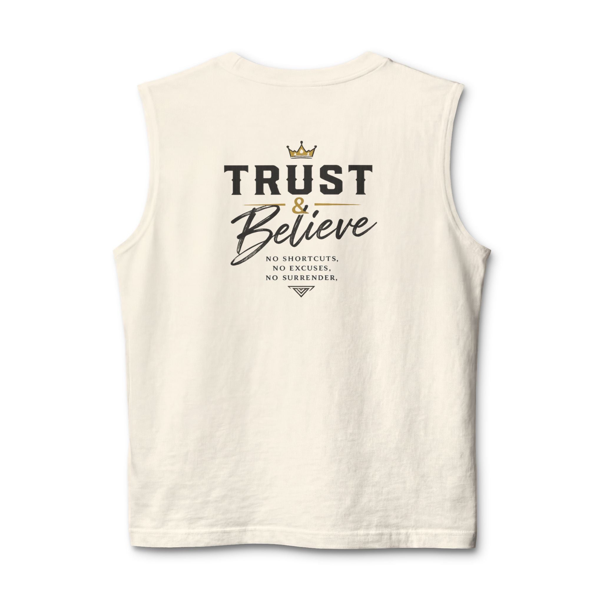Trust & Believe Muscle Tank — Inspirational Workout Tank Top
