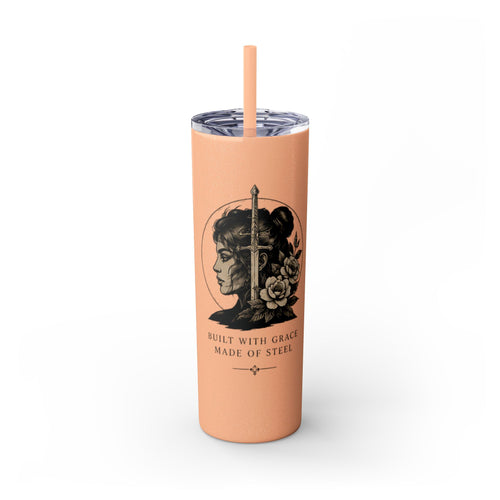 20oz Skinny Tumbler — “Built With Grace, Made of Steel” Warrior Woman Design