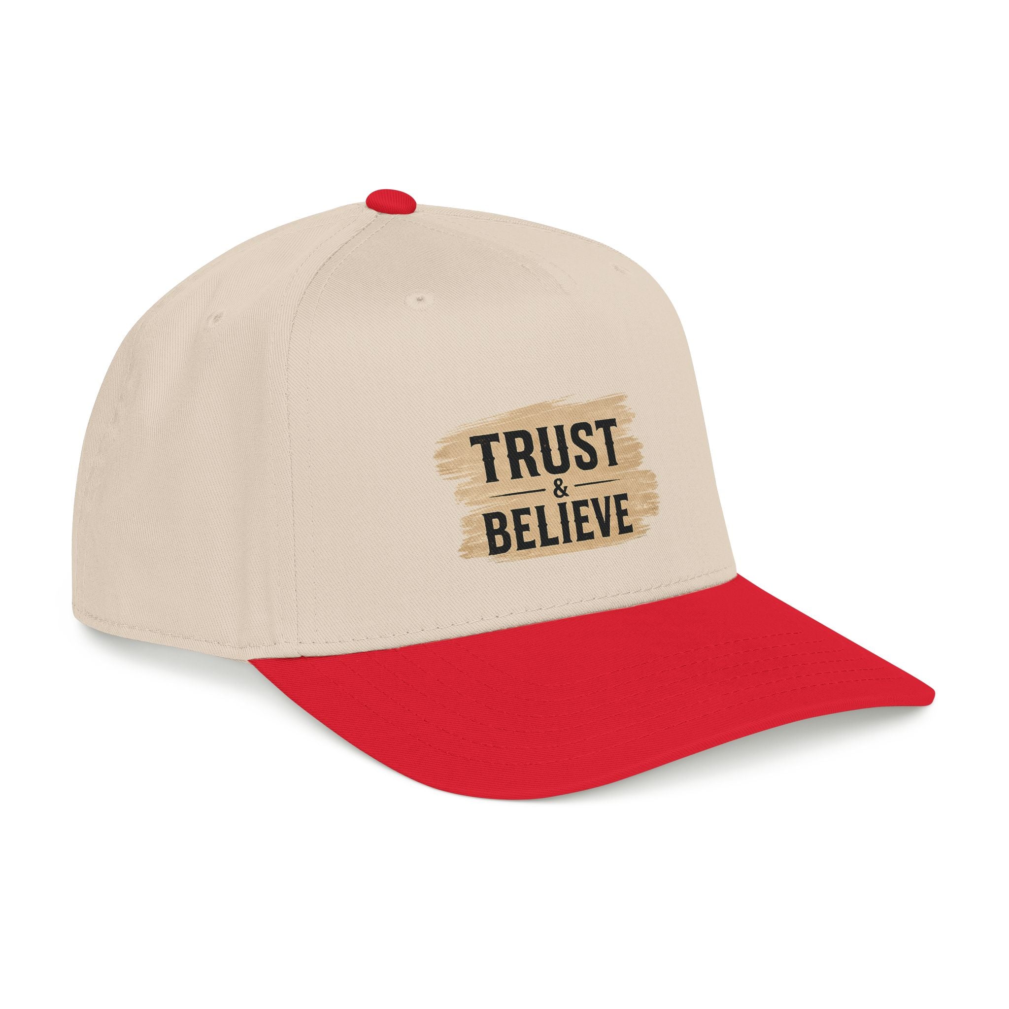 Trust and Believe Mid-Profile Baseball Cap