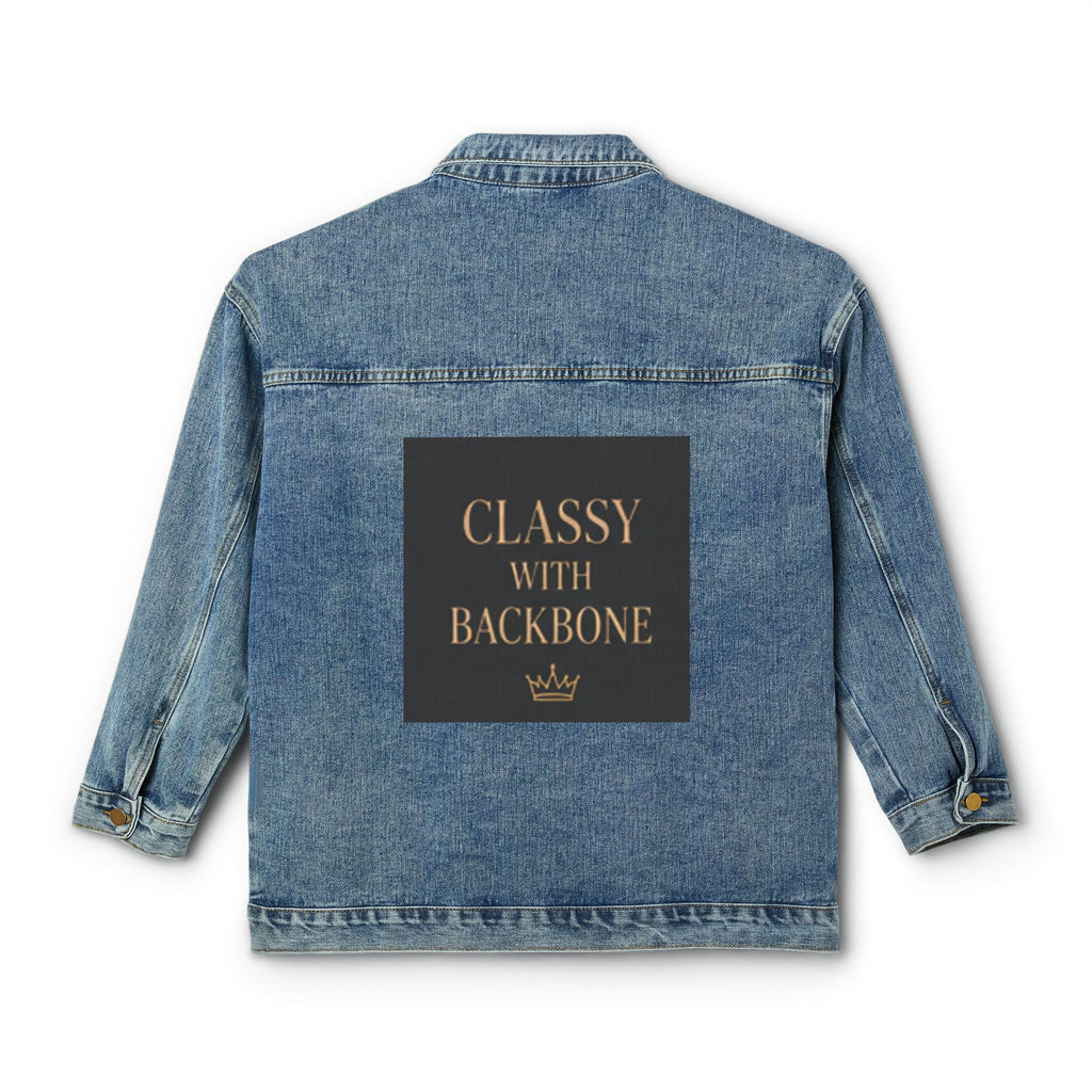 Classy With Backbone Denim Jacket — Women's Statement Jean Jacket