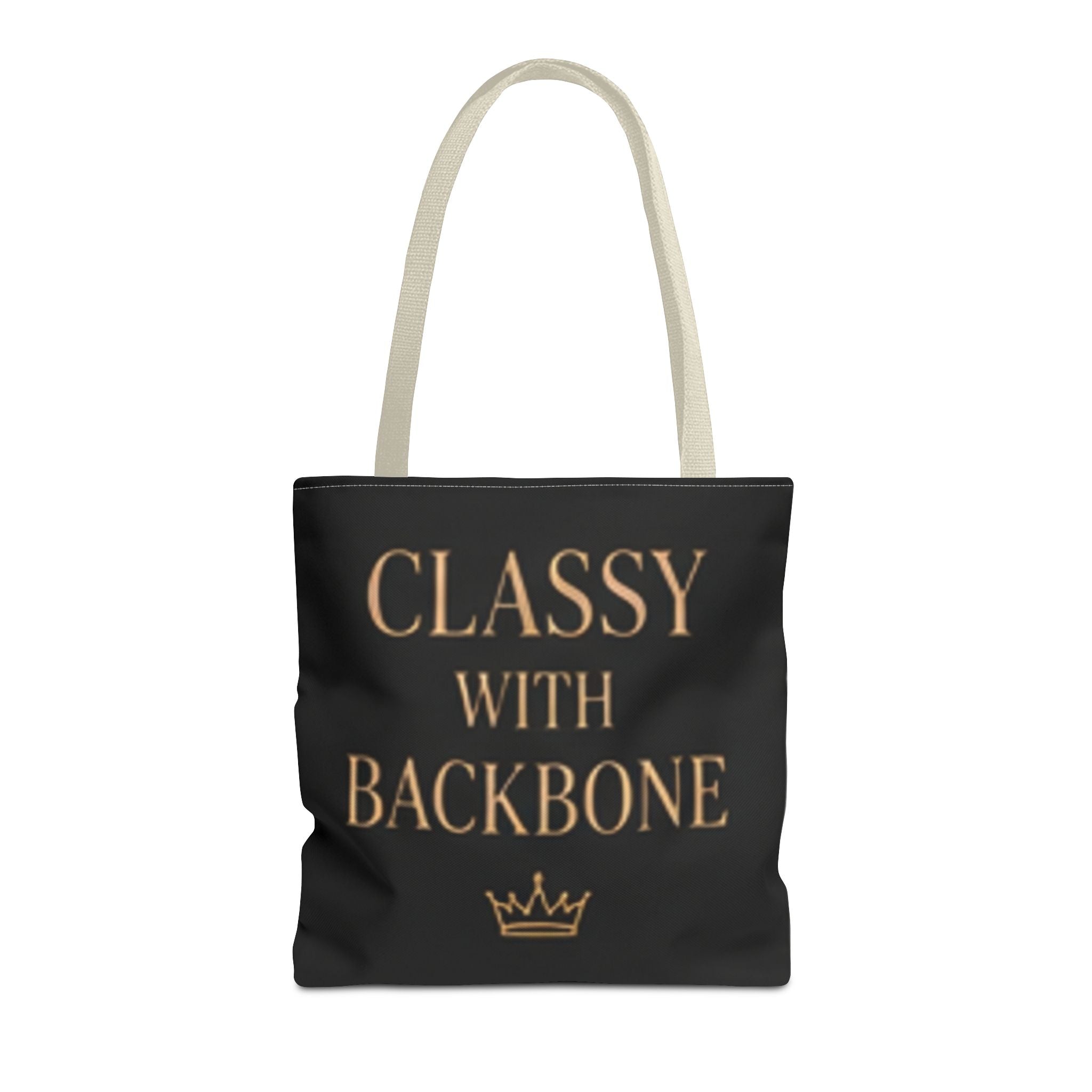 Classy With Backbone Tote Bag — Empowering Black & Gold Statement Tote