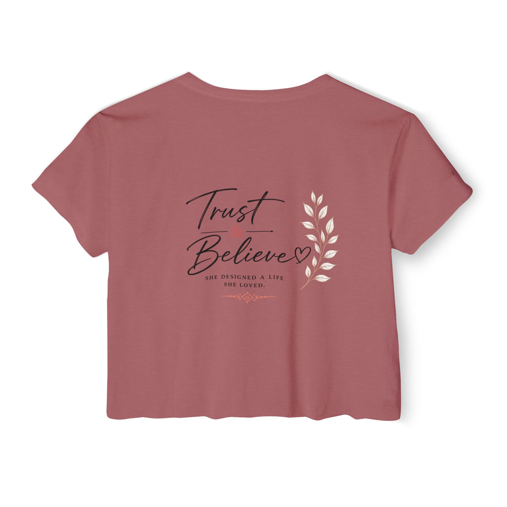 Trust & Believe Crop Top — Feminine Festival Graphic Tee