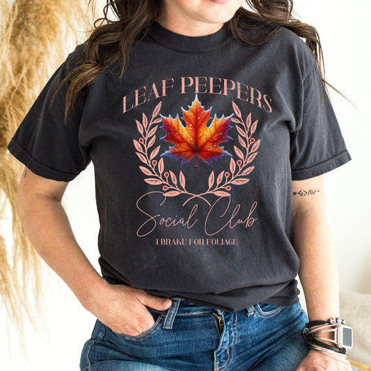 Leaf Peepers Social Club Shirt: New England Fall Foliage Apparel